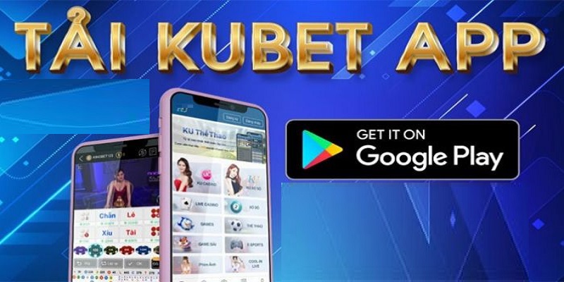 Tải app Kubet giúp hội viên bảo mật thông tin tuyệt đối