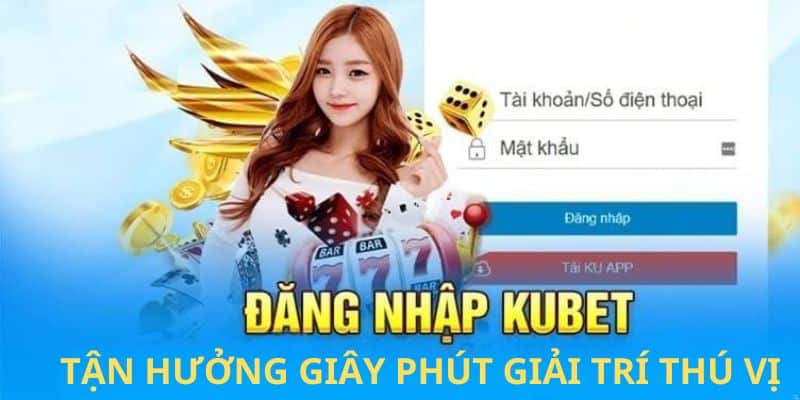 Hệ thống không có giới hạn số lần đăng nhập Kubet mỗi ngày